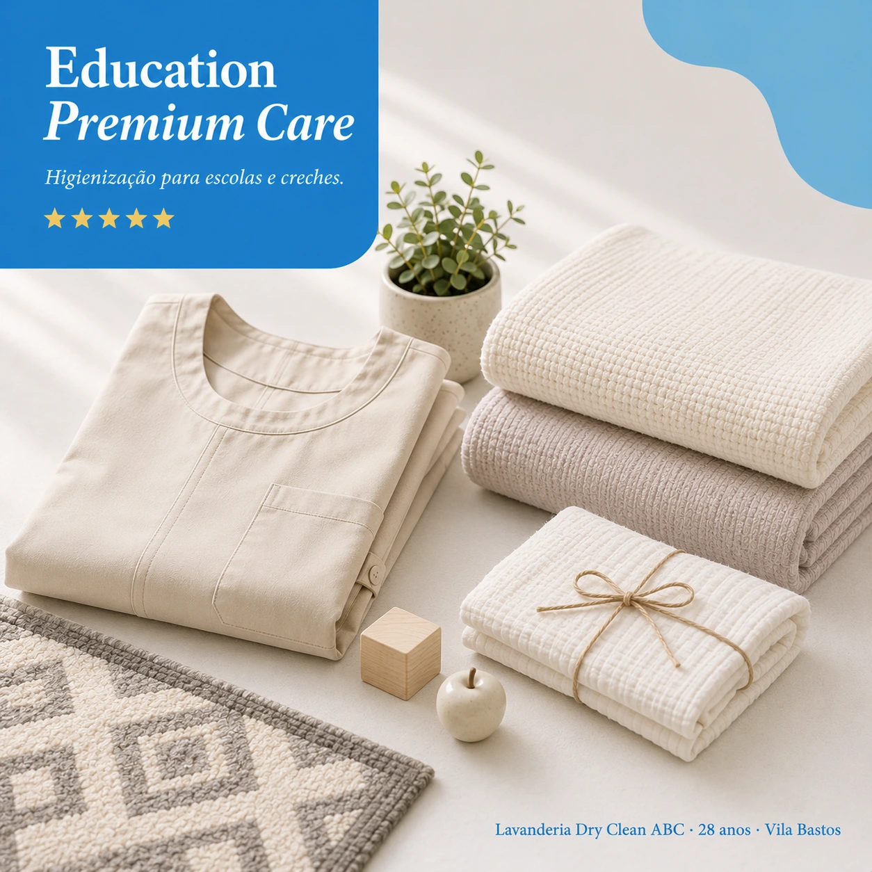 Education Premium Care · Lavanderia Dry Clean ABC